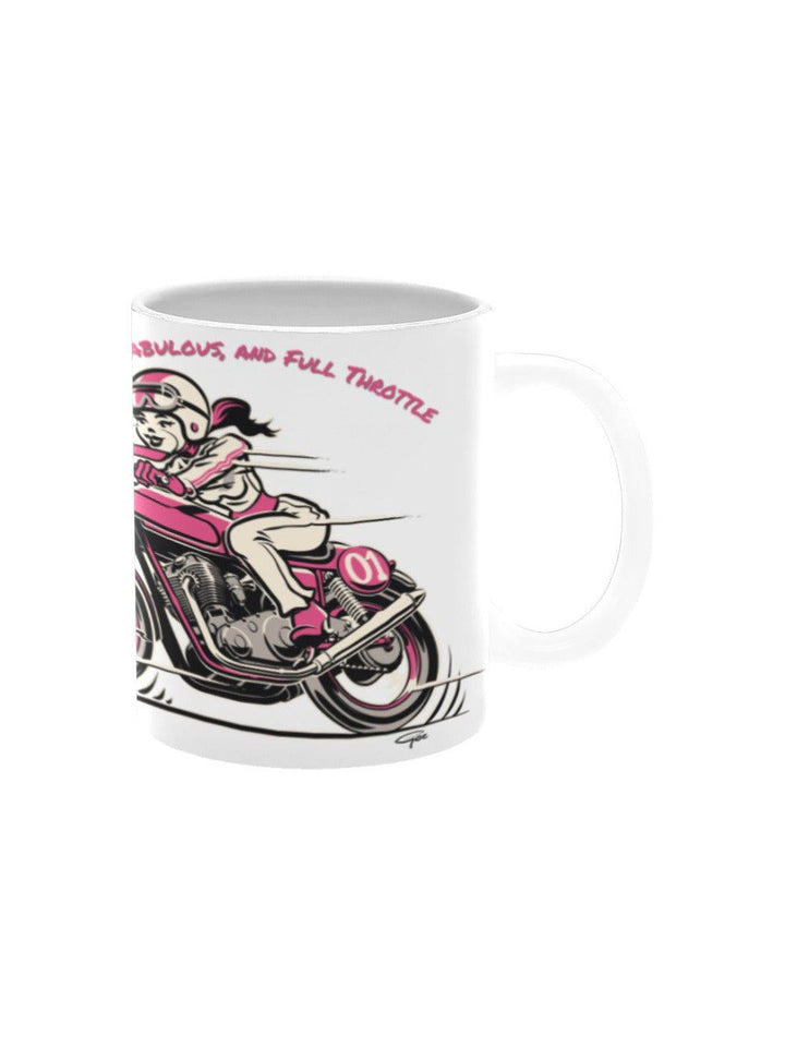 Fierce, Fabulous & Full Throttle Mug