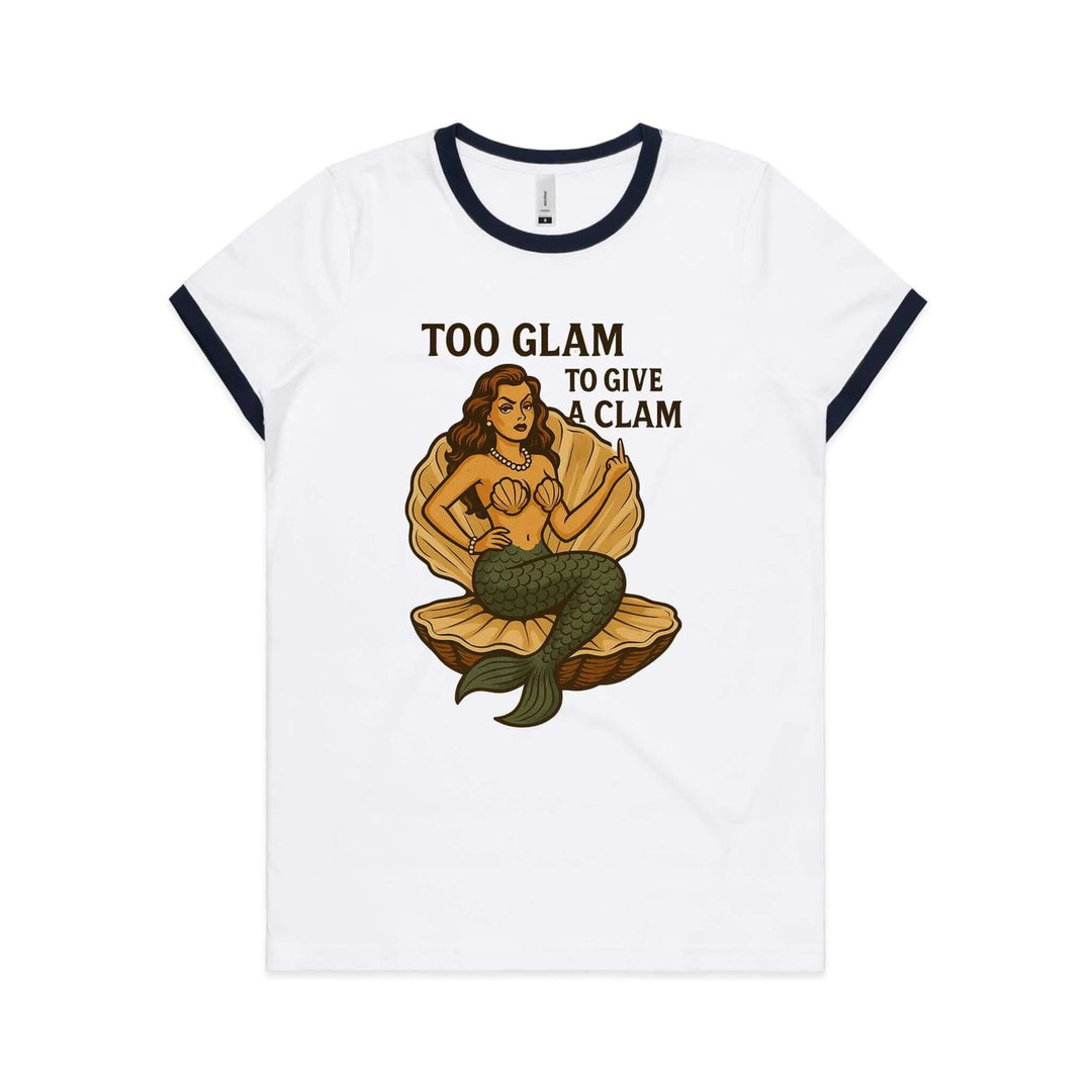 Too Glam to Give a Clam women's ringer tee featuring a glamorous mermaid in a clam shell design.