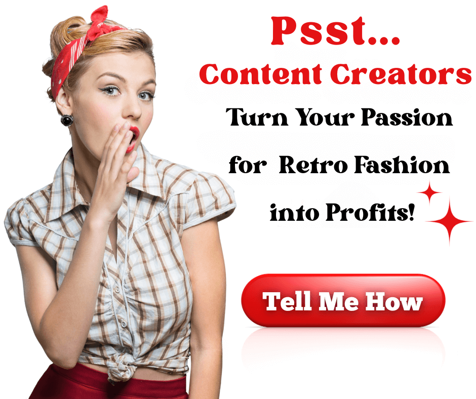 Vintage-styled woman promoting retro fashion for content creators, encouraging profits with a call to action.