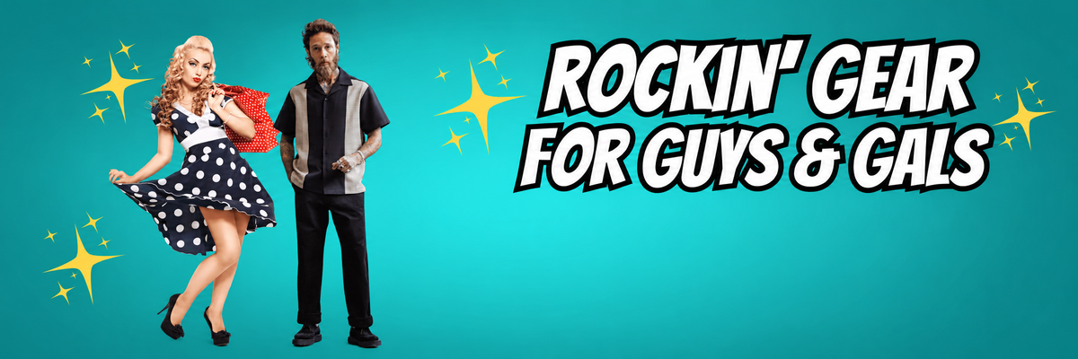 Retro clothing for men and women with Rockin' Gear for Guys and Gals headline