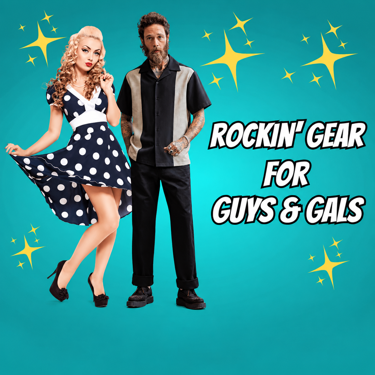 Retro clothing for men and women with Rockin' Gear for Guys and Gals headline