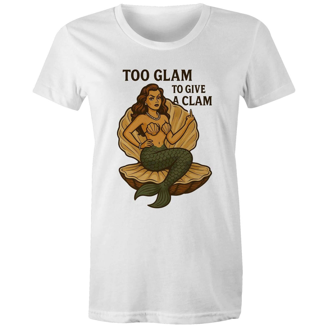 Too Glam to Give a Clam women's tee featuring a glamorous mermaid in a clam, perfect for beach lovers and fashionistas.